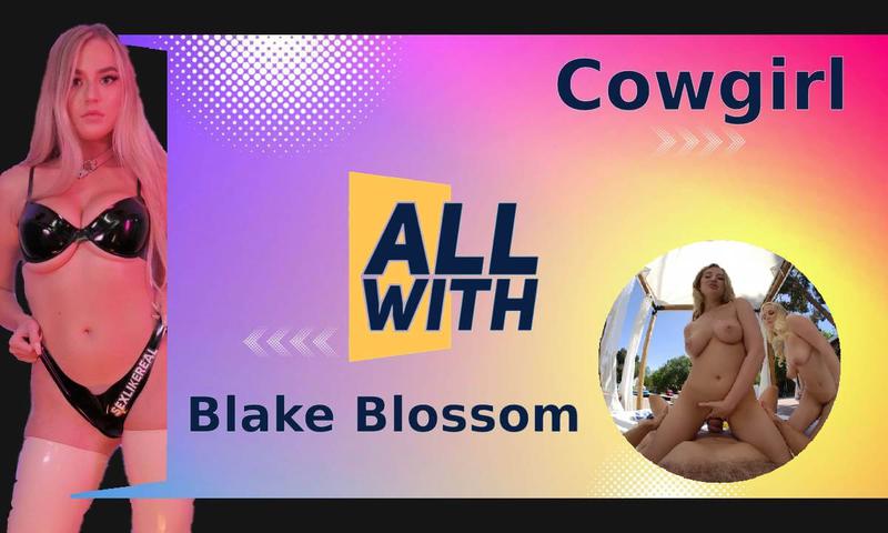 All Cowgirl With Blake Blossom