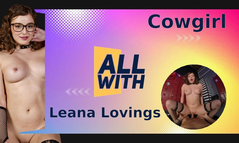 All Cowgirl With Leana Lovings