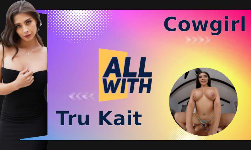 All Cowgirl With Tru Kait