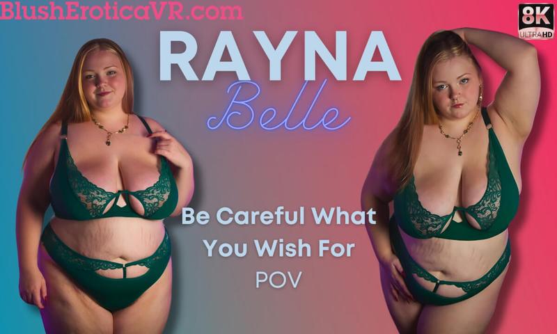 Rayna Belle - Be Careful What You Wish For -Redhead BBW