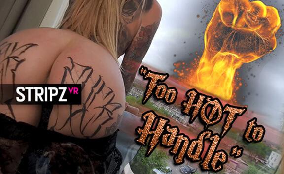 Too Hot To Handle - Tattooed Star Stripper Experience